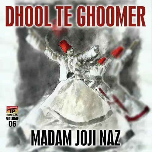 Dhool Te Ghoomer, Vol. 6 Songs