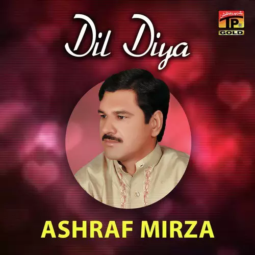 Dil Diya Ashraf Mirza Mp3 Download Song - Mr-Punjab