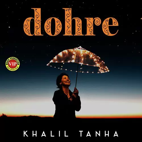 Dohre Khalil Tanha Mp3 Download Song - Mr-Punjab