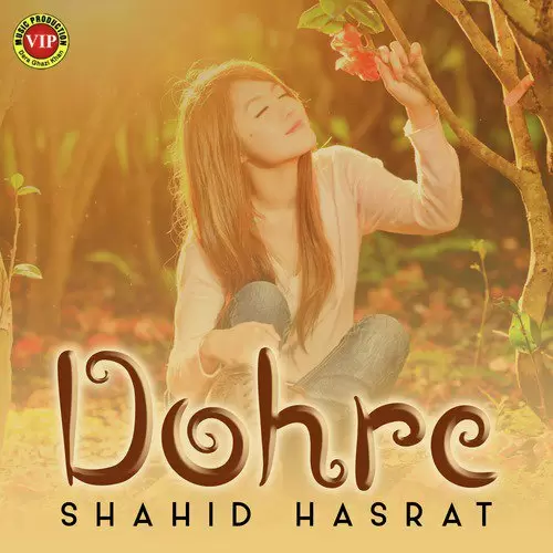 Dohre Shahid Hasrat Mp3 Download Song - Mr-Punjab