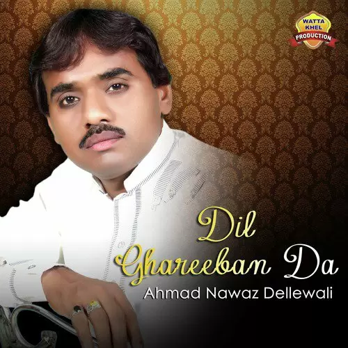 Dildaar Ahmad Nawaz Dellewali Mp3 Download Song - Mr-Punjab