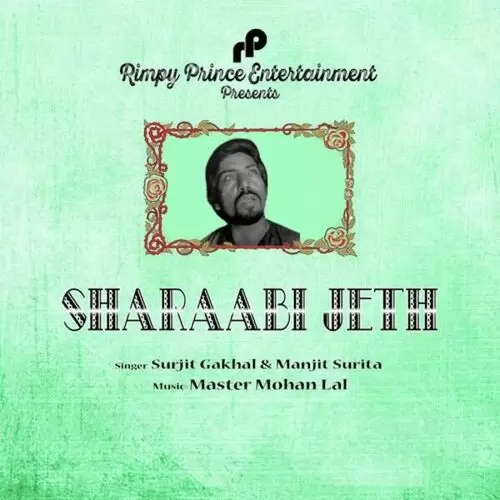 Sharaabi Jeth Surjit Gakhal Mp3 Download Song - Mr-Punjab