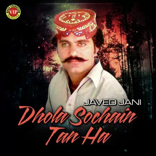 Meda Dhola Sanwala Javed Jani Mp3 Download Song - Mr-Punjab
