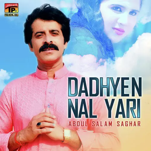 Dadhyen Nal Yari Abdul Salam Saghar Mp3 Download Song - Mr-Punjab