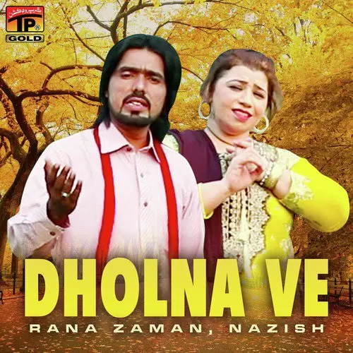 Dholna Ve Rana Zaman Nazish Mp3 Download Song - Mr-Punjab