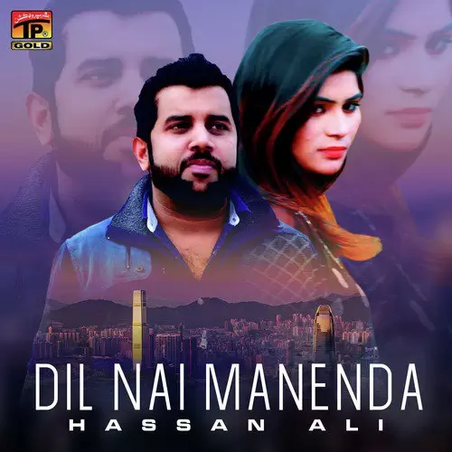 Dil Nai Manenda Hassan Ali Mp3 Download Song - Mr-Punjab