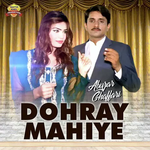 Dohray Mahiye Abuzar Ghaffari Mp3 Download Song - Mr-Punjab