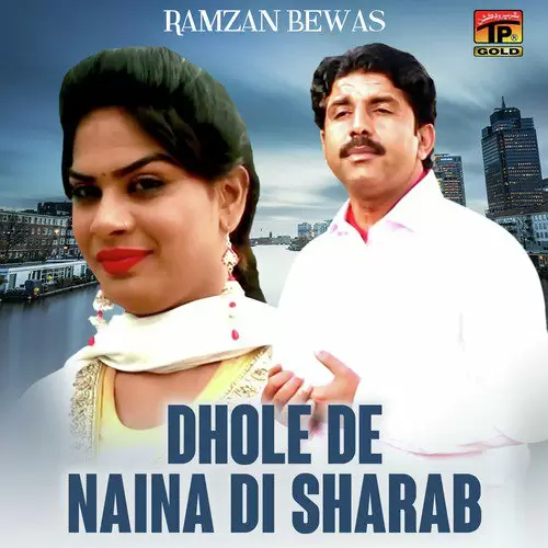 Dhole De Naina Di Sharab Ramzan Bewas Mp3 Download Song - Mr-Punjab