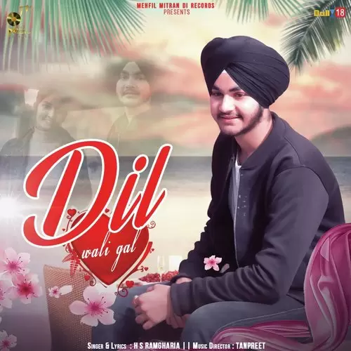 Dil Wali Gal HS Ramdharia Mp3 Download Song - Mr-Punjab