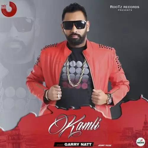 Kamli Garry Natt Mp3 Download Song - Mr-Punjab
