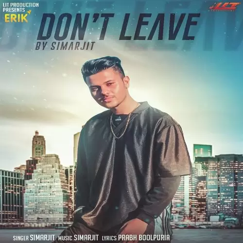 Dont Leave Simarjit Mp3 Download Song - Mr-Punjab