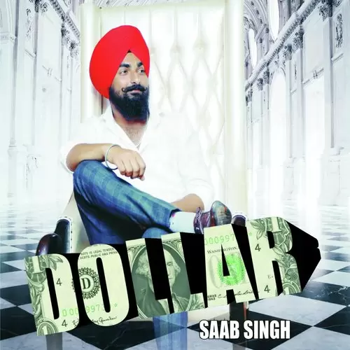 Dollar Saab Singh Mp3 Download Song - Mr-Punjab