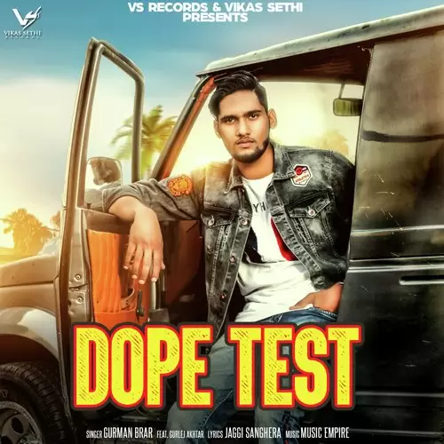 Dope Test Gurman Brar Mp3 Download Song - Mr-Punjab