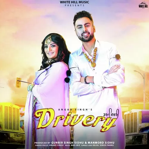 Drivery Angad Singh Mp3 Download Song - Mr-Punjab
