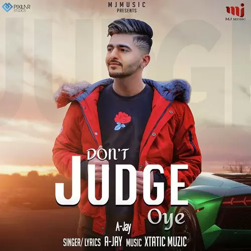 DonT Judge Oye A. Jay Mp3 Download Song - Mr-Punjab