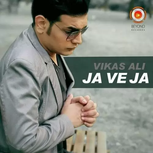 Ja Ve Ja Vikas Ali Mp3 Download Song - Mr-Punjab