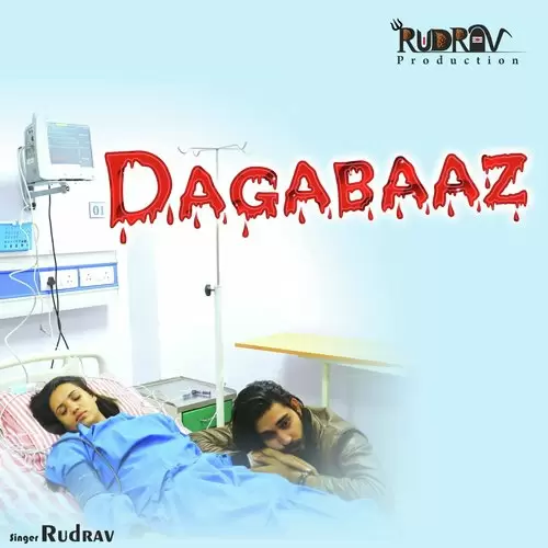Dagabaaz Rudrav Mp3 Download Song - Mr-Punjab