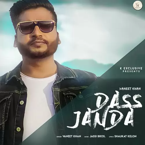 Dass Janda Vaneet Khan Mp3 Download Song - Mr-Punjab