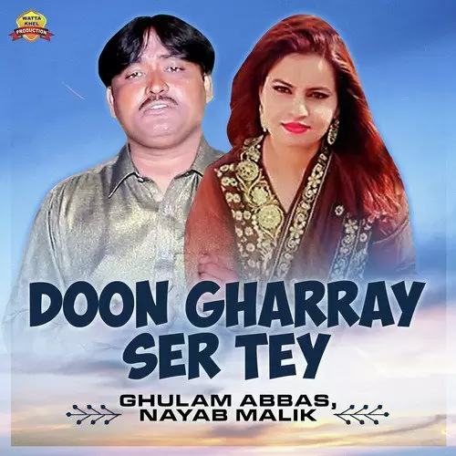 Doon Gharray Ser Tey Ghulam Abbas Mp3 Download Song - Mr-Punjab