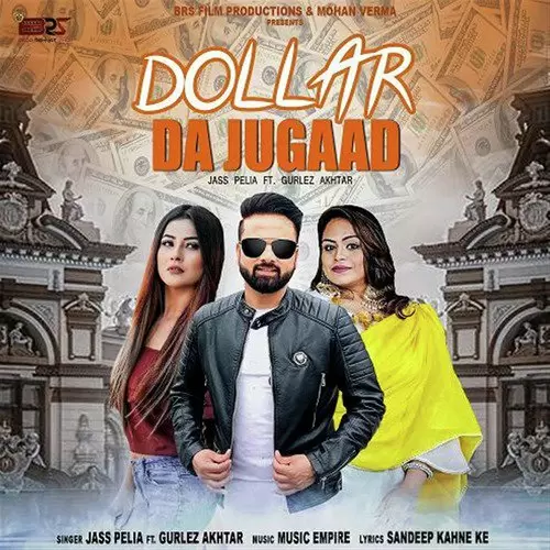 Dollar Da Jugaad Jass Pelia Mp3 Download Song - Mr-Punjab