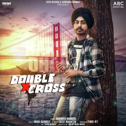 Double Cross Harinder Dhanota Mp3 Download Song - Mr-Punjab