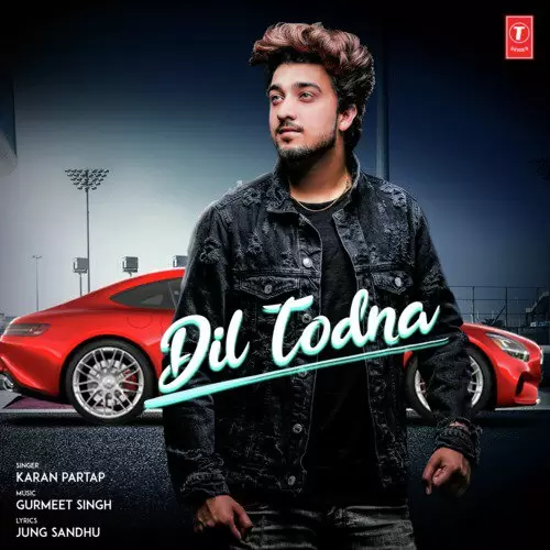Dil Todna Karan Partap Mp3 Download Song - Mr-Punjab