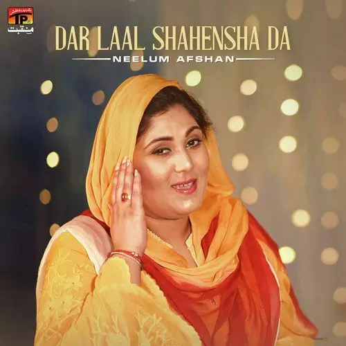 Dar Laal Shahensha Da Neelum Afshan Mp3 Download Song - Mr-Punjab