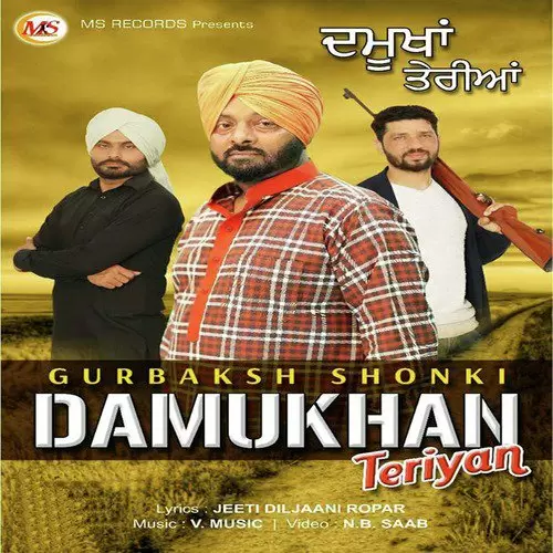 Damukhan Teriya Gurbaksh Shonki Mp3 Download Song - Mr-Punjab