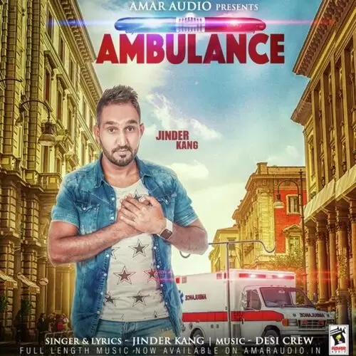 Ambulance Jinder kang Mp3 Download Song - Mr-Punjab