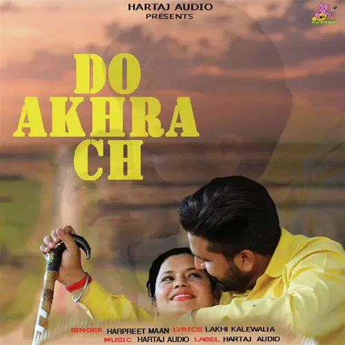 Do Akhra Ch Harpreet Maan Mp3 Download Song - Mr-Punjab