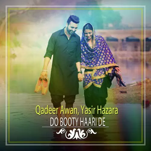 Do Booty Haari De Qadeer Awan Mp3 Download Song - Mr-Punjab