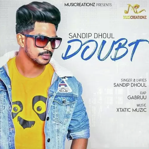 Doubt Sandip Dhoul Mp3 Download Song - Mr-Punjab
