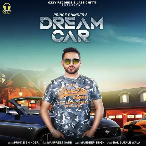 Dream Car Prince Bhinder Mp3 Download Song - Mr-Punjab