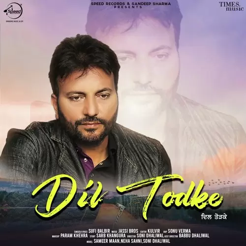 Dil Todke Sufi Balbir Mp3 Download Song - Mr-Punjab