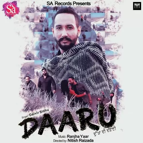 Daaru Dalvir Sidhu Mp3 Download Song - Mr-Punjab