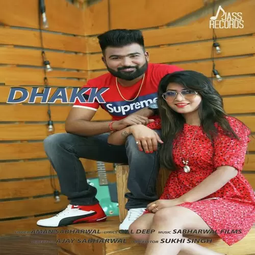 Dhakk Aman Sabharwal Mp3 Download Song - Mr-Punjab