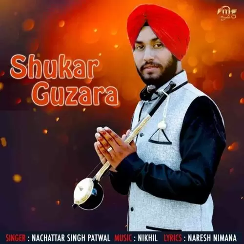 Shukar Guzara Nachattar Singh Patwal Mp3 Download Song - Mr-Punjab