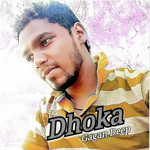Dhoka Gagan Deep Mp3 Download Song - Mr-Punjab