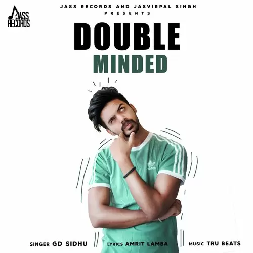 Double Minded GD Sidhu Mp3 Download Song - Mr-Punjab