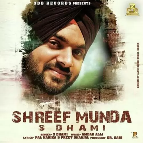 Shreef Munda S. Dhami Mp3 Download Song - Mr-Punjab