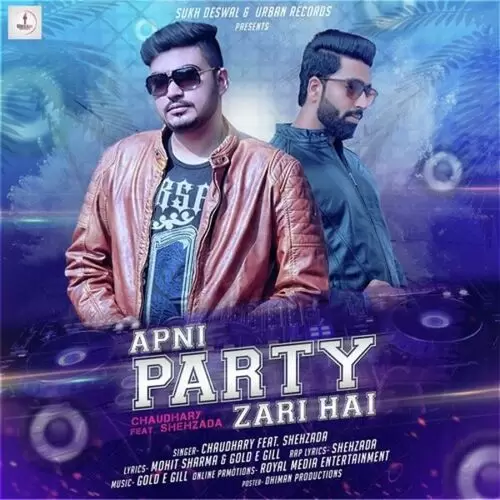 Apni Party Zari Hai Chaudhary Mp3 Download Song - Mr-Punjab
