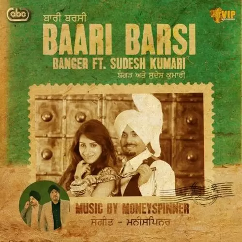 Baari Barsi Banger Mp3 Download Song - Mr-Punjab