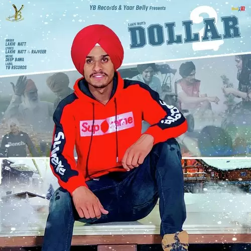 Dollar 2 Lakhi Natt Mp3 Download Song - Mr-Punjab