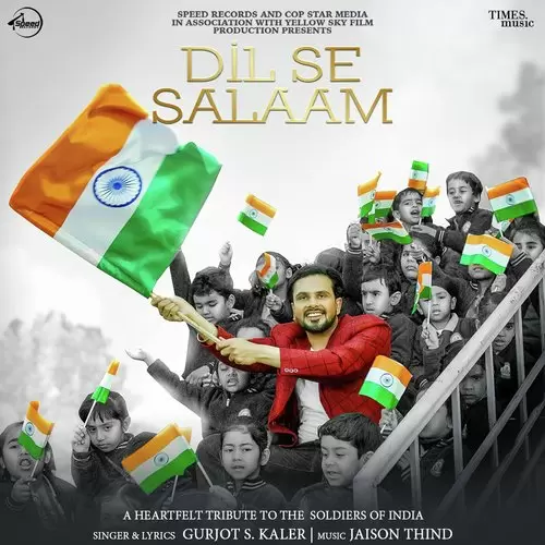 Dil Se Salaam Gurjot S. Kaler Mp3 Download Song - Mr-Punjab