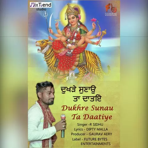 Dhukhre Sunau Ta Datiye R Sidhu Mp3 Download Song - Mr-Punjab