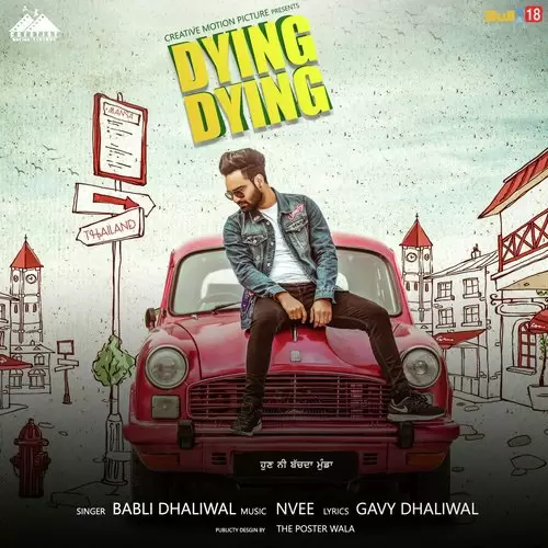 Dying Dying Babli Bhaliwal Mp3 Download Song - Mr-Punjab