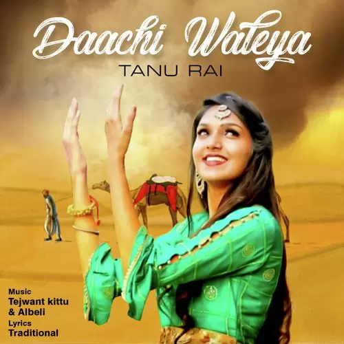 Daachi Waleya Tanu Roy Mp3 Download Song - Mr-Punjab