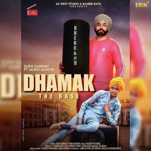 Dhamak The Bass Sukh Sandhu Mp3 Download Song - Mr-Punjab