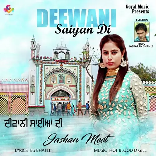 Deewani Saiyan Di Jashan Meet Mp3 Download Song - Mr-Punjab