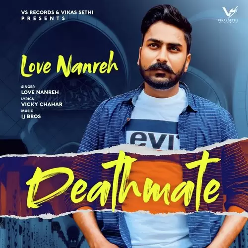 Deathmate Love Nanreh Mp3 Download Song - Mr-Punjab